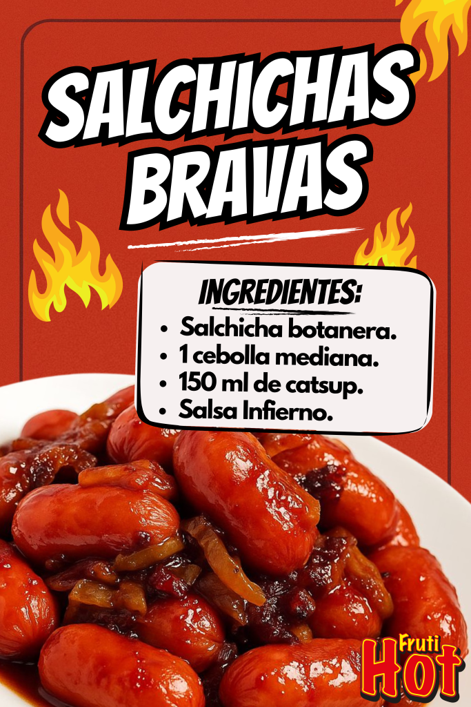 Salchichas Bravas
