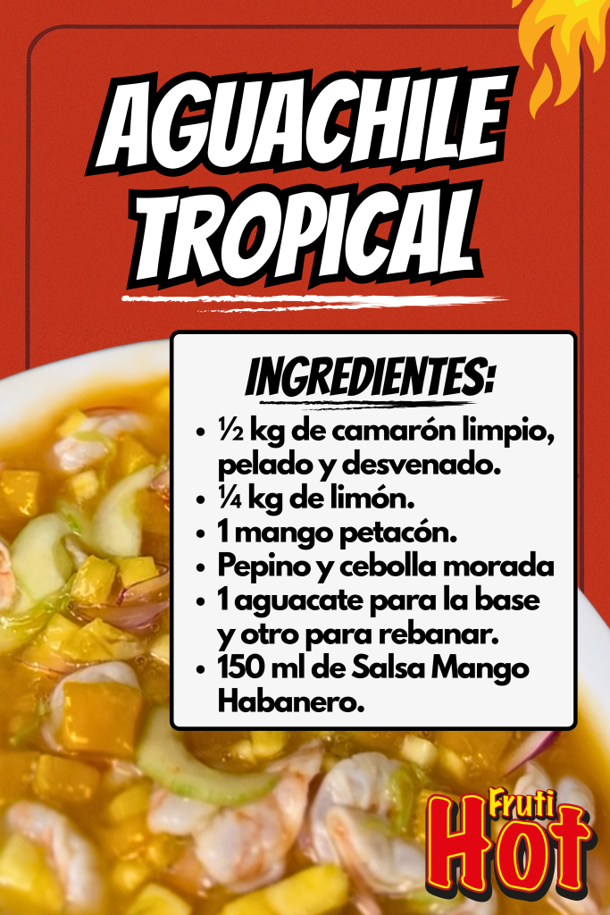 Aguachile Tropical